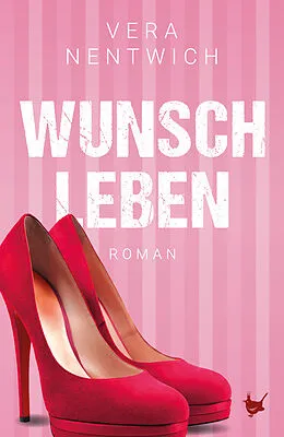 E-Book (epub) Wunschleben von Vera Nentwich