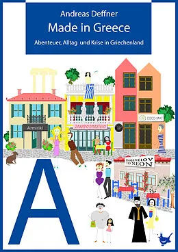 E-Book (epub) Made in Greece von Andreas Deffner