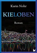E-Book (epub) Kieloben von Karin Nohr