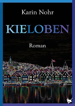 E-Book (epub) Kieloben von Karin Nohr