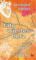E-Book (epub) Tätowiertes Herz von Bernhard Bauser