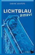 E-Book (epub) Lichtblau von Sabine Adatepe