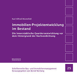 Kartonierter Einband Immobilien-Projektentwicklung im Bestand von Karl Alfred Wüstefeld