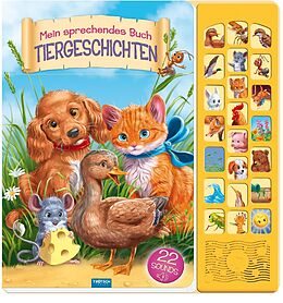 Pappband, unzerreissbar Trötsch Mein sprechendes Buch Tiergeschichten von 