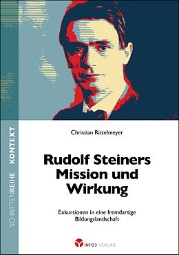 Kartonierter Einband Rudolf Steiners Mission und Wirkung von Christian Rittelmeyer