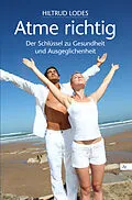 E-Book (epub) Atme richtig von Hiltrud Lodes