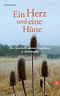 E-Book (pdf) Ein Herz und eine Hütte von Cinzia Buss