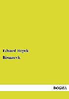Kartonierter Einband Bismarck von Eduard Heyck