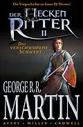 E-Book (epub) Der Heckenritter Graphic Novel, Bd. 2: Das verschworene Schwert von George R. R. Martin