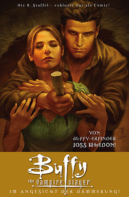 E-Book (pdf) Buffy The Vampire Slayer, Staffel 8, Band 7 von Joss Whedon