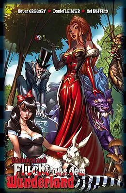 E-Book (epub) Wonderland, Band 3 - Flucht aus dem Wunderland von Raven Gregory