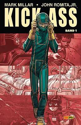 E-Book (pdf) Kick-Ass 1, Band 1 von Mark Millar