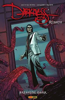 E-Book (epub) Darkness - Rebirth 2: Breaking Dark von David Hine, Ron Marz