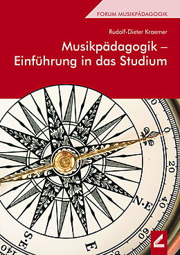 Kartonierter Einband Musikpädagogik  Einführung in das Studium von Rudolf-Dieter Kraemer