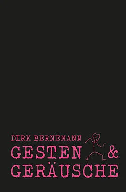 E-Book (epub) Gesten und Geräusche von Dirk Bernemann