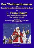 E-Book (epub) Der Weihnachtsmann oder Das abenteuerliche Leben des Santa Claus von L. Frank Baum
