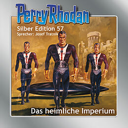 Audio CD (CD/SACD) Perry Rhodan Silber Edition 57 - Das heimliche Imperium von H. G. Francis
