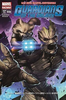 Kartonierter Einband Guardians of the Galaxy von Brian Michael Bendis, Valerio Schiti