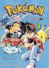 Kartonierter Einband Pokémon - Die ersten Abenteuer 03 von Hidenori Kusaka, Mato