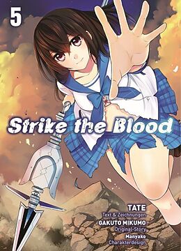 Kartonierter Einband Strike the Blood 05 von Gakuto Mikumo, Tate