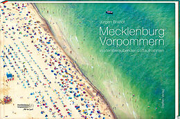 Fester Einband Mecklenburg-Vorpommern in atemberaubenden Luftaufnahmen von Jürgen Brandt