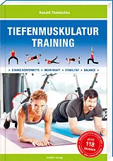 Kartonierter Einband Tiefenmuskulatur Training von Ronald Thomschke