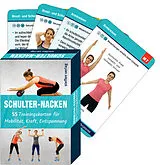 Kartonierter Einband Trainingskarten: Schulter-Nacken von Ronald Thomschke
