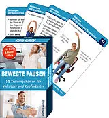 Kartonierter Einband Trainingskarten: Bewegte Pausen für Büro & Home-Office von Ronald Thomschke