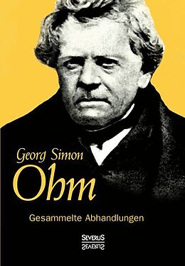 Kartonierter Einband Gesammelte Abhandlungen von Georg Simon Ohm