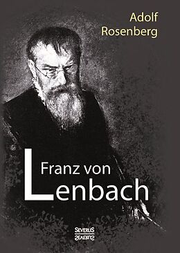 Fester Einband Franz von Lenbach. Monografie von Adolf Rosenberg