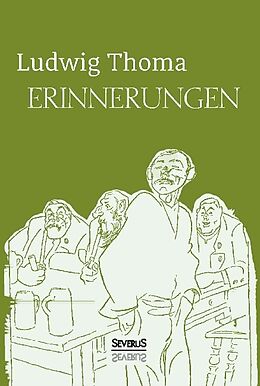 Fester Einband Erinnerungen von Ludwig Thoma