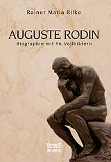 Fester Einband Auguste Rodin  von Rainer Maria Rilke