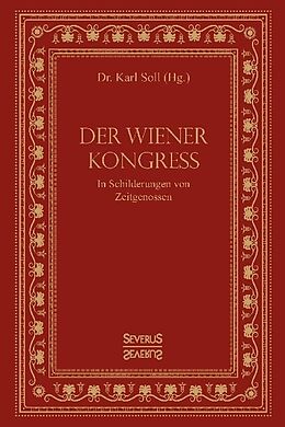 Kartonierter Einband Der Wiener Kongress von Karl Soll