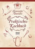 E-Book (epub) Praktisches Kochbuch von Henriette Davidis