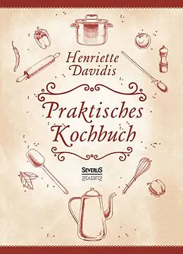 E-Book (epub) Praktisches Kochbuch von Henriette Davidis
