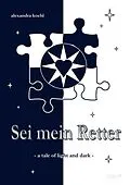 E-Book (epub) Sei mein Retter von alexandra koehl