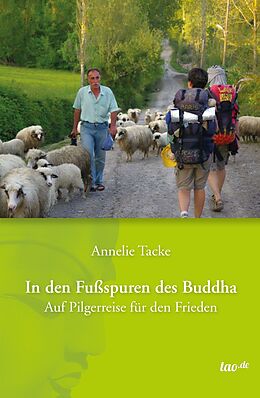 E-Book (epub) In den Fußspuren des Buddha von Annelie Tacke