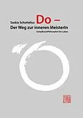 E-Book (epub) Do - Der Weg zur inneren MeisterIn von Saskia Schottelius