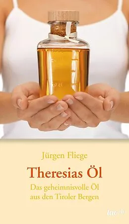 E-Book (epub) Theresias Öl von Jürgen Fliege