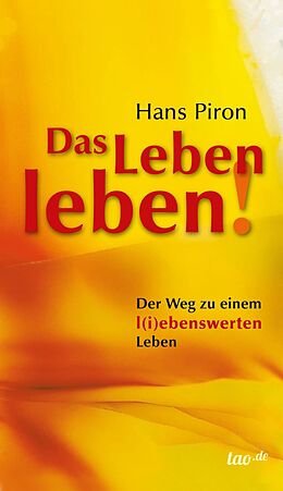 E-Book (epub) Das LEBEN leben! von Hans Piron
