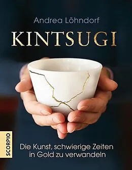E-Book (epub) Kintsugi von Andrea Löhndorf