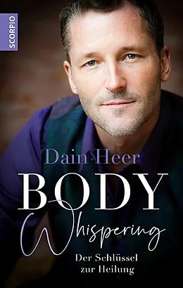 E-Book (epub) Body Whispering von Dain Heer
