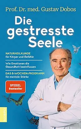 E-Book (epub) Die gestresste Seele von Gustav Dobos