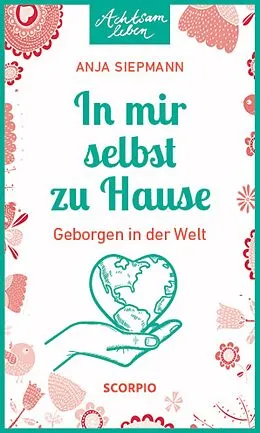 E-Book (epub) In mir selbst zu Hause von Anja Siepmann
