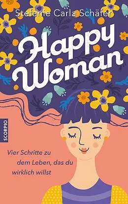 E-Book (epub) Happy Woman von Stefanie Carla Schäfer