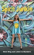 E-Book (epub) Spirit Junkie von Gabrielle Bernstein