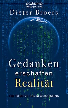 E-Book (epub) Gedanken erschaffen Realität von Dieter Broers