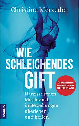 E-Book (epub) Wie schleichendes Gift von Dr. phil. Christine Merzeder