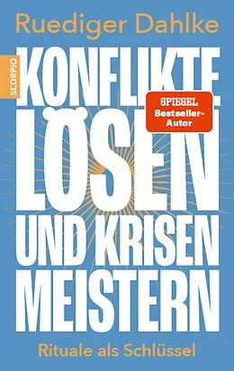 E-Book (epub) Konflikte lösen und Krisen meistern von Ruediger Dahlke
