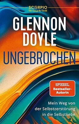 E-Book (epub) Ungebrochen von Glennon Doyle